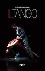 Il tango di Elisa Guzzo Vaccarino edito da L'Epos
