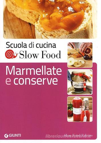 Marmellate e conserve edito da Slow Food