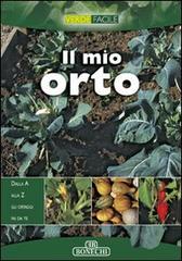 Il mio orto di M. Novella Batini edito da Bonechi