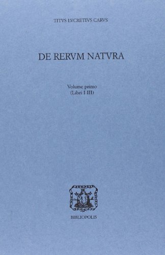 De rerum natura vol.1 di Tito Lucrezio Caro edito da Bibliopolis