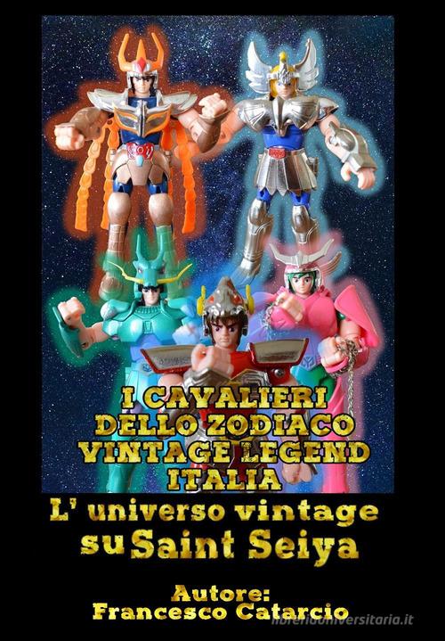 L' universo vintage su Saint Seiya di Francesco Catarcio con Spedizione  Gratuita - 9791221464146 in Guide alla lettura