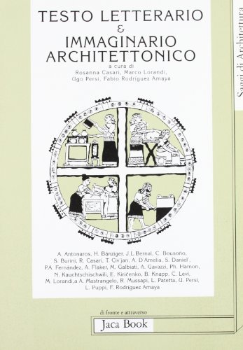 Immaginario architettonico e testo letterario edito da Jaca Book
