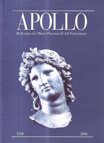 Apollo. Bollettino dei Musei provinciali del salernitano vol.22 edito da Electa Napoli