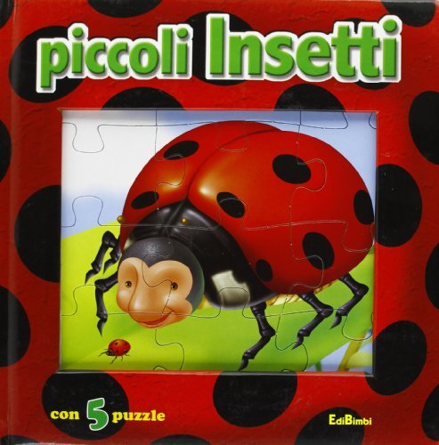 Gli insetti. Con 5 puzzle edito da Edibimbi