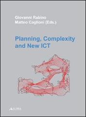 Planning, complexity and new ICT edito da Alinea