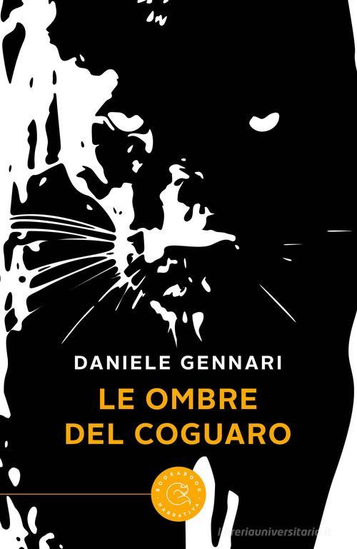 Le ombre del coguaro di Daniele Gennari edito da bookabook