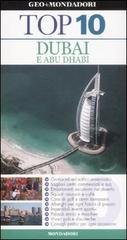 Dubai e Abu Dhabi di Lara Dunston, Sarah Monaghan edito da Mondadori Electa
