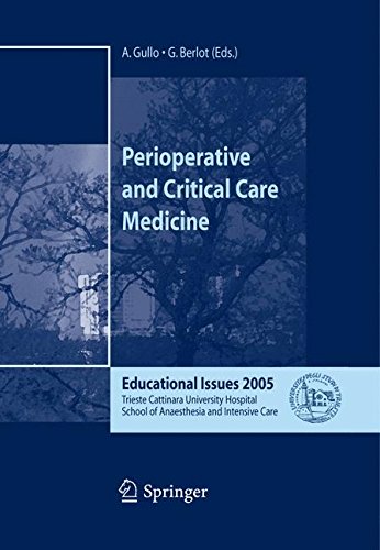 Perioperative and critical care medicine. Educational issues 2005 di Antonino Gullo edito da Springer Verlag