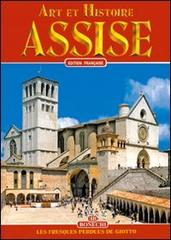 Assisi. Ediz. francese di Nicola Giandomenico edito da Bonechi