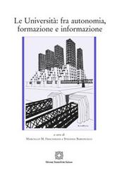 Le Università: fra autonomia, formazione e informazione edito da Edizioni Scientifiche Italiane