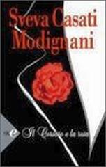 Il corsaro e la rosa di Sveva Casati Modignani edito da Sperling & Kupfer