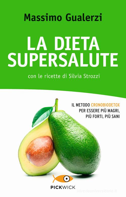 La dieta supersalute di Massimo Gualerzi edito da Sperling & Kupfer
