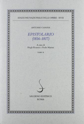 Epistolario (1816-1817) vol.2 di Antonio Canova edito da Salerno