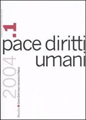 Pace diritti umani (2004) vol.1 edito da Marsilio