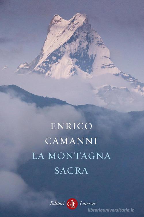 La montagna sacra di Enrico Camanni edito da Laterza
