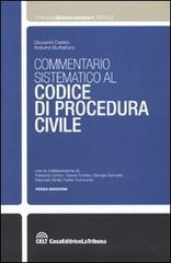 Commentario sistematico al codice di procedura civile di Giovanni Carleo, Arduino Buttafoco edito da CELT Casa Editrice La Tribuna