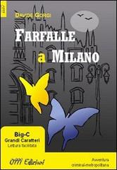 Farfalle a Milano di Davide Gorgi edito da 0111edizioni