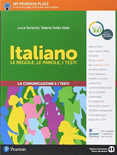 Italiano. Le regole, le parole, i testi. Comunicazione. Per la Scuola  media. Con espansione online - 9788869104176