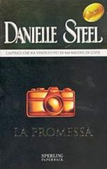 La promessa di Danielle Steel edito da Sperling & Kupfer