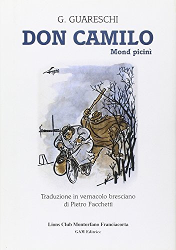 Don Camilo-Mond picinì di Giovannino Guareschi edito da Gam Editrice