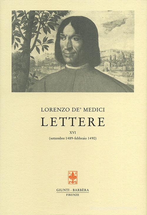 Lettere vol.16 di Lorenzo de' Medici edito da Giunti Editore