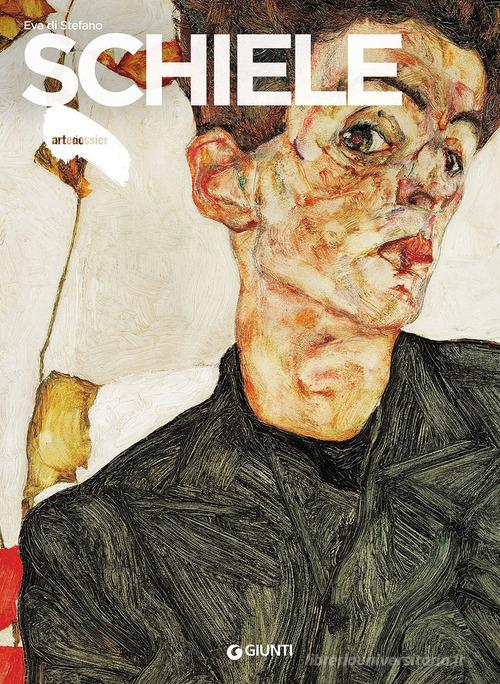 Schiele di Eva Di Stefano edito da Giunti Editore