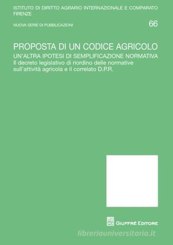 Proposta di un codice agricolo edito da Giuffrè