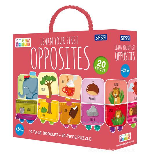 Learn your first opposites. Steam puzzle. Ediz. illustrata. Con puzzle di Matteo Gaule edito da Sassi