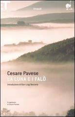 La luna e i falò di Cesare Pavese edito da Einaudi