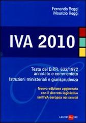 IVA 2010 di Fernando Reggi, Maurizio Reggi edito da Il Sole 24 Ore