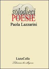 Il canto del ciliegio di Paola Lazzarini edito da LietoColle