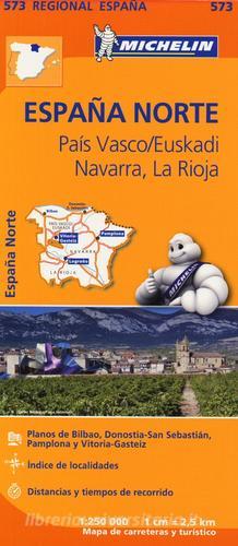 España Norte. País Vasco/Euskadi Navarra, La Rioja 1:250.000 edito da Michelin Italiana