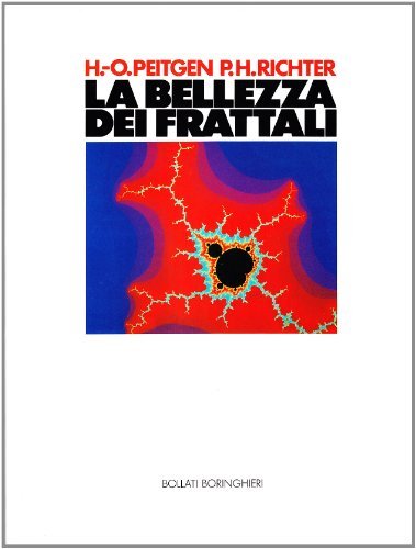 La bellezza dei frattali di Heinz O. Peitgen, Peter H. Richter edito da Bollati Boringhieri