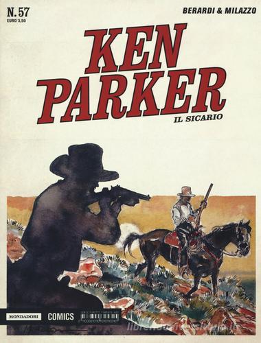 Il sicario. Ken Parker classic vol.57 di Giancarlo Berardi, Ivo Milazzo edito da Mondadori Comics