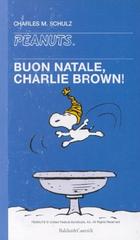 Buon Natale, Charlie Brown! di Charles M. Schulz edito da Dalai Editore