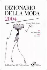 Dizionario della moda 2004 edito da Dalai Editore