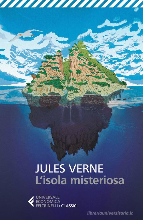 L' isola misteriosa di Jules Verne edito da Feltrinelli