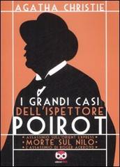 I grandi casi dell'ispettore Poirot: Assassinio sull'Orient Express-Morte sul Nilo-L'assassino di Roger Ackroyd di Agatha Christie, Bruno Lachard, François Rivière edito da Edizioni BD