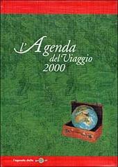 L' agenda del viaggio 2000 edito da EDT