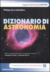 Dizionario di astronomia di Philippe de La Cotardière edito da Gremese Editore