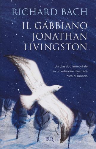 Il gabbiano Jonathan Livingston di Richard Bach edito da Rizzoli
