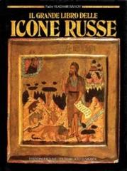 Il grande libro delle icone russe di Vladimir Ivanov edito da San Paolo Edizioni