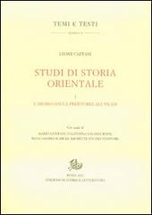 Studi di storia orientale vol.1 di Leone Caetani edito da Storia e Letteratura