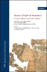 Intorno al papiro di Artemidoro vol.1 edito da LED Edizioni Universitarie