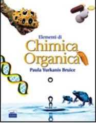 Elementi di chimica organica di Paula Y. Bruice edito da Edises