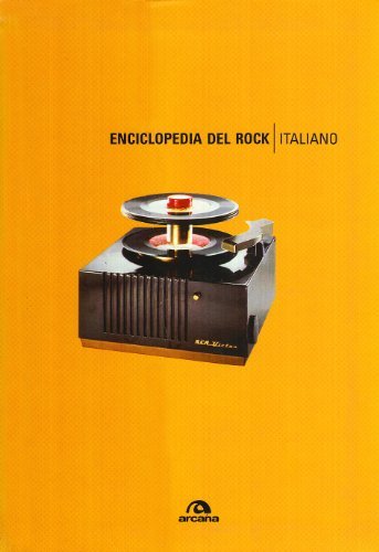 Enciclopedia del rock italiano edito da Arcana