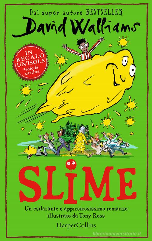 Slime di David Walliams edito da HarperCollins Italia