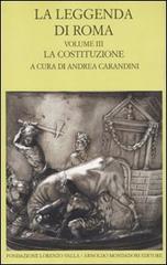 La leggenda di Roma. Testo latino e greco a fronte vol.3 edito da Mondadori