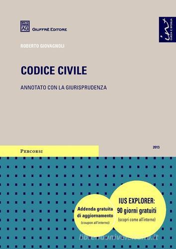 Codice civile. Annotato con la giurisprudenza edito da Giuffrè