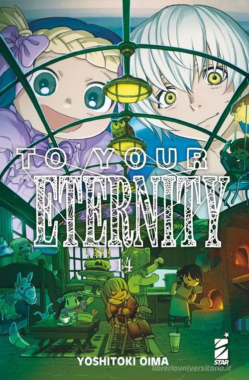To your eternity vol.14 di Yoshitoki Oima edito da Star Comics